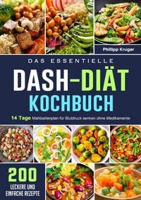 Produktbild: Das essentielle DASH-Di&auml;t-Kochbuch