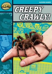 Produktbild: Rapid Reading: Creepy, Crawly (Stage 3, Level 3b)