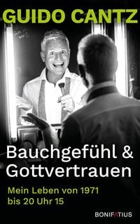 Produktbild: Bauchgef&uuml;hl und Gottvertrauen