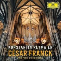 Produktbild: Cesar Franck: Trois Pieces & Trois Chorals