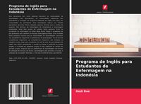 Produktbild: Programa de Ingl&ecirc;s para Estudantes de Enfermagem na Indon&eacute;sia