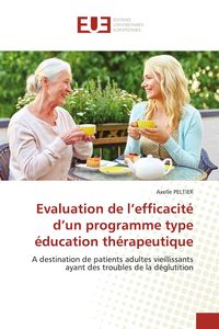 Produktbild: Evaluation de l'efficacit&eacute; d'un programme type &eacute;ducation th&eacute;rapeutique