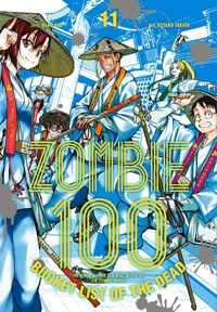 Bild vom Artikel Zombie 100 – Bucket List of the Dead 11 vom Autor Kotaro Takata