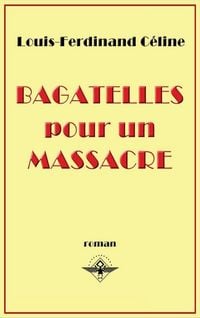 Produktbild: Bagatelles pour un massacre