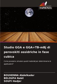Produktbild: Studio GGA e GGA+TB-mBj di perovskiti ossidriche in fase cubica