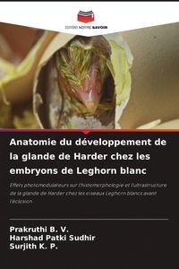 Produktbild: Anatomie du d&eacute;veloppement de la glande de Harder chez les embryons de Leghorn blanc