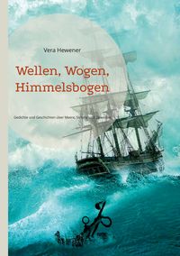 Produktbild: Wellen, Wogen, Himmelsbogen