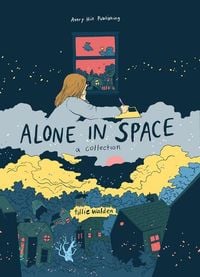 Bild vom Artikel Alone In Space - A Collection vom Autor Tillie Walden