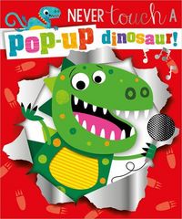 Produktbild: Never Touch a Pop-Up Dinosaur