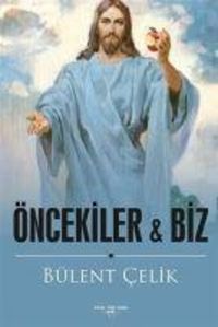 Produktbild: &Ouml;ncekiler ile Biz