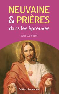 Produktbild: Neuvaine et pri&egrave;res dans les &eacute;preuves