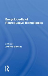 Produktbild: Encyclopedia Of Reproductive Technologies