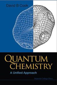 Produktbild: Quantum Chemistry: A Unified Approach