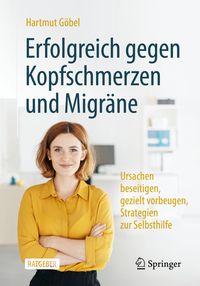 Bild vom Artikel Erfolgreich gegen Kopfschmerzen und Migräne vom Autor Hartmut Göbel