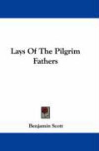 Produktbild: Lays of the Pilgrim Fathers
