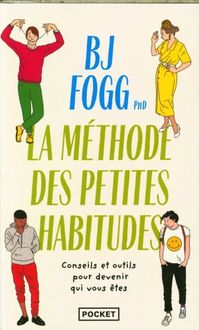 Produktbild: La m&eacute;thode des petites habitudes