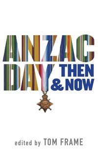 Produktbild: Anzac Day Then & Now