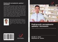 Produktbild: Podr&iquest;cznik zarz&iquest;dzania aptek&iquest; i biznesem