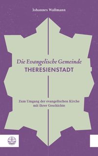Produktbild: Die Evangelische Gemeinde Theresienstadt