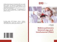 Produktbild: &iquest;d&egrave;me pulmonaire l&eacute;sionnel aigu post-transfusionnel (TRALI)