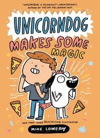Produktbild: Unicorndog #2: Unicorndog Makes Some Magic