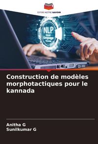 Produktbild: Construction de mod&egrave;les morphotactiques pour le kannada