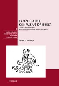 Produktbild: Laozi flankt, Konfuzius dribbelt