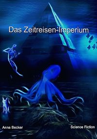 Produktbild: Das Zeitreisen-Imperium