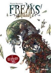 Produktbild: Freaks' Squeele 2, &iexcl;Los caballeros que ya no dicen NI!