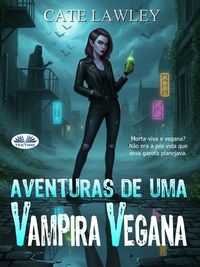 Produktbild: Aventuras De Uma Vampira Vegana