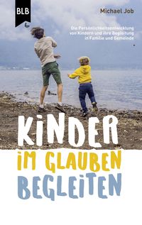 Produktbild: Kinder im Glauben begleiten