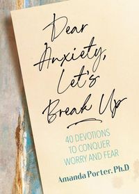 Produktbild: Dear Anxiety, Let's Break Up