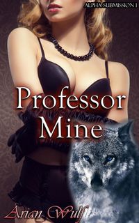Produktbild: Professor Mine (Alpha submission, #1)