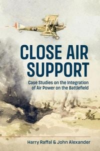 Produktbild: Close Air Support and the Battlefield