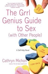 Produktbild: The Grrl Genius Guide to Sex with Other People