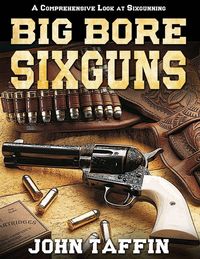 Produktbild: Big Bore Sixguns