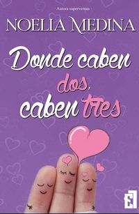 Produktbild: Donde caben dos, caben tres
