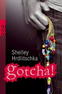 Bild vom Artikel Gotcha! vom Autor Shelley Hrdlitschka