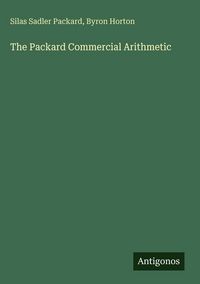 Produktbild: The Packard Commercial Arithmetic