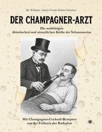Produktbild: Der Champagner-Arzt