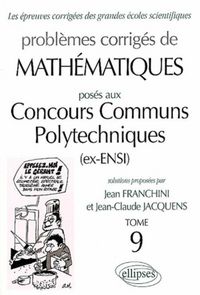 Produktbild: Math&eacute;matiques Concours communs polytechniques (CCP) 1999-2001 - Tome 9