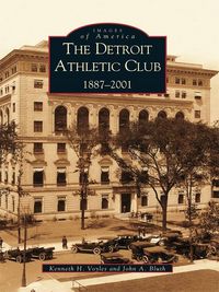 Produktbild: Detroit Athletic Club: 1887-2001