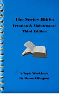 Produktbild: The Series Bible (A Topic Workbook, #2)