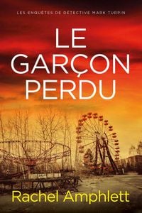 Produktbild: Le gar&ccedil;on perdu