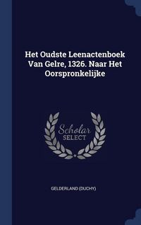 Produktbild: Het Oudste Leenactenboek Van G