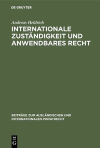 Produktbild: Internationale Zust&auml;ndigkeit und anwendbares Recht