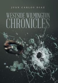 Produktbild: Westside Wilmington Chronicles
