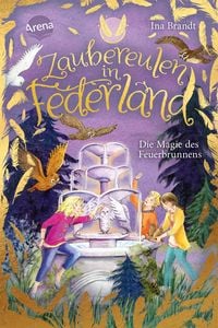 Produktbild: Zaubereulen in Federland (2). Die Magie des Feuerbrunnens