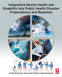 Produktbild: Integrating Mental Health and Disability Into Public Health Disaster Preparedness and Response