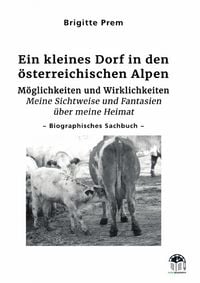 Produktbild: Ein kleines Dorf in den &ouml;sterreichischen Alpen